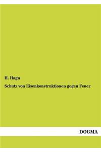 Schutz Von Eisenkonstruktionen Gegen Feuer