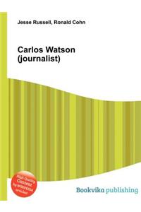 Carlos Watson (Journalist)