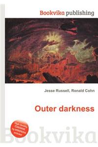 Outer Darkness