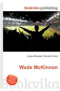 Wade McKinnon