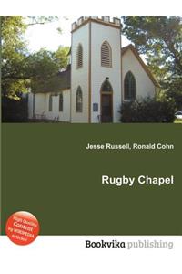 Rugby Chapel