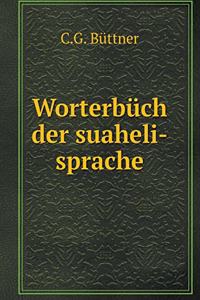 Worterbüch Der Suaheli-Sprache