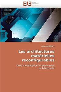 Les Architectures Matérielles Reconfigurables