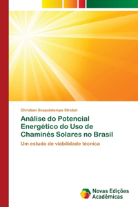 Análise do Potencial Energético do Uso de Chaminés Solares no Brasil