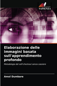 Elaborazione delle immagini basata sull'apprendimento profondo