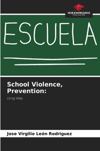 School Violence, Prevention
