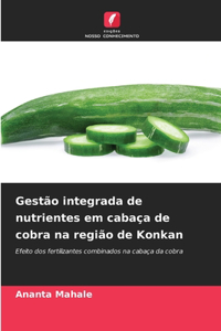 Gestão integrada de nutrientes em cabaça de cobra na região de Konkan