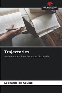 Trajectories