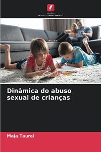 Dinâmica do abuso sexual de crianças