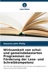 Wirksamkeit von schul- und gemeindebasierten Programmen zur Förderung der Lese- und Schreibkompetenz