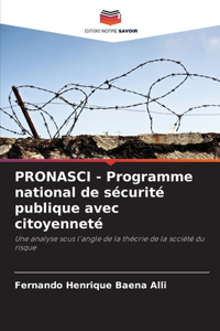 PRONASCI - Programme national de sécurité publique avec citoyenneté