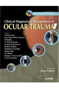 Clinical Diagnosis & Management of Ocular Trauma