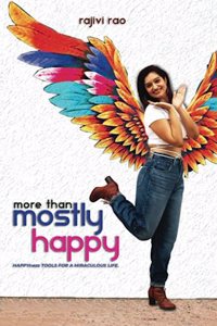 MORE THAN MOSTLY HAPPY