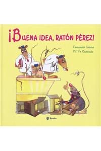 Buena Idea, Ratn Prez!