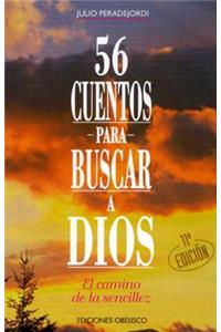 56 Cuentos Para Buscar A Dios