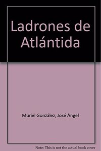 Ladrones de Atlantida