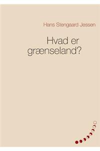 Hvad er grænseland?