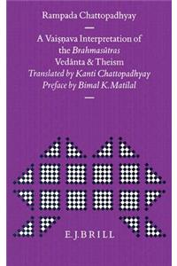 Vaisn&#803;ava Interpretation of the Brahmas&#363;tras