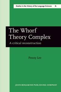 The  Whorf Theory Complex