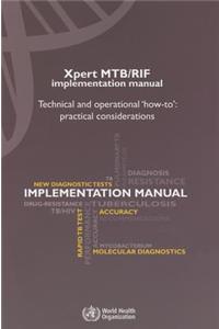 Xpert Mtb/Rif Implementation Manual