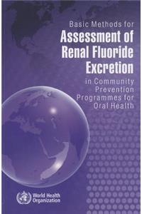 Basic Methods for Assessment of Renal Fluoride Excretion in Community Prevention Programmes for Oral Health