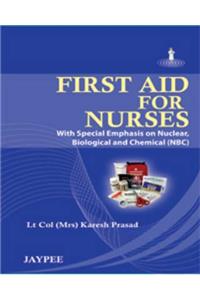 First Aid for Nurses