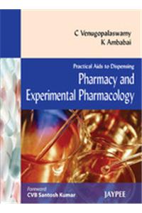 Practical Aids to Dispensing: Pharmacy and Experimental Pharmacology