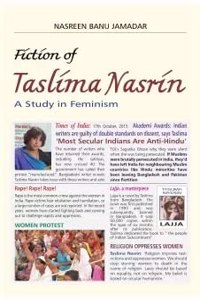 Fiction of Taslima Nasrin A Study in Feminism