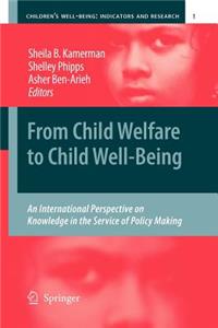 From Child Welfare to Child Well-Being