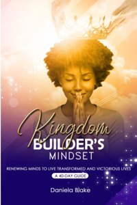 Kingdom Builder's Mindset