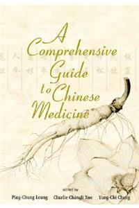 Comprehensive Guide to Chinese Medicine