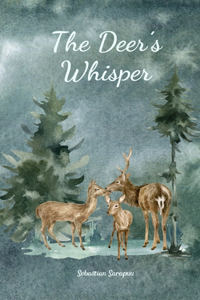 The Deer's Whisper