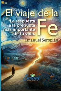 El viaje de la Fe