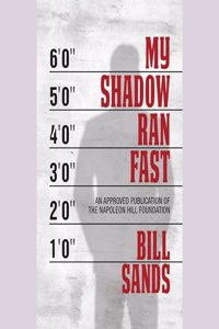 My Shadow Ran Fast