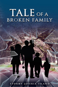 Tale Of A Broken Family