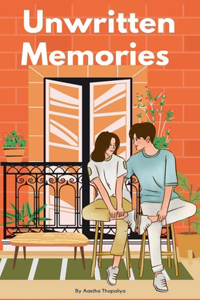 Unwritten Memories