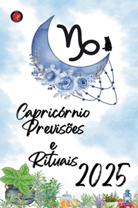 Capricórnio Previsões e Rituais 2025
