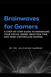 Brainwaves for Gamers