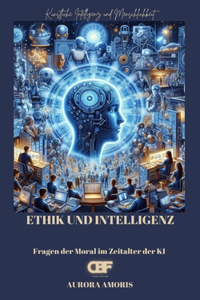 Ethik und Intelligenz
