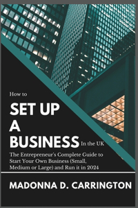 How to Set Up a Business in the UK