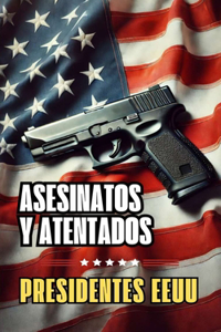 Asesinatos y Atentados