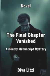 The Final Chapter Vanished