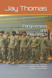 Forgiveness and Resilience