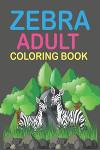 Zebra Adult Coloring Book