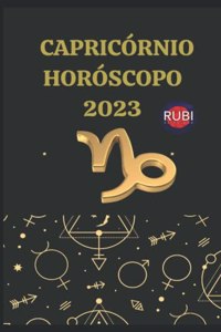 Capricórnio Horóscopo 2023