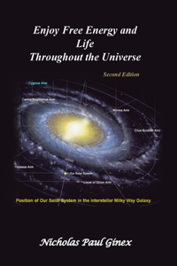 Enjoy Free Energy and Life Throughout the Universe