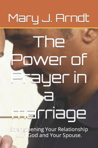 Power of Prayer in a marriage
