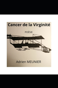 Cancer de la Virginité