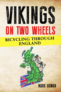 Vikings on Two Wheels