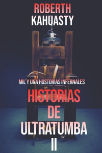 Historias de Ultratumba II